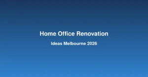 Home office renovation ideas and inspiration for Melbourne homes