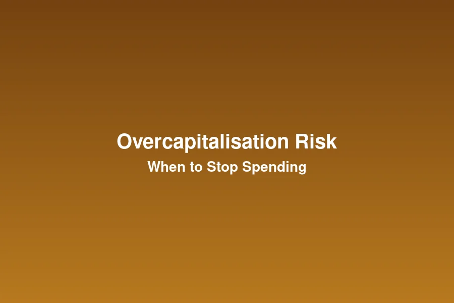 Understanding overcapitalisation risk when renovating your home