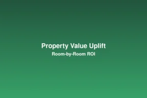 Property value uplift from home renovation room-by-room analysis